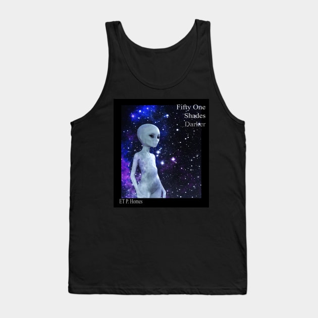 Fifty One Shades Darker Tank Top by LoneWolfMuskoka